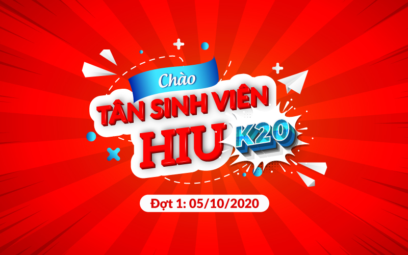 Chào Lễ đón Tân sinh viên HIU 2020