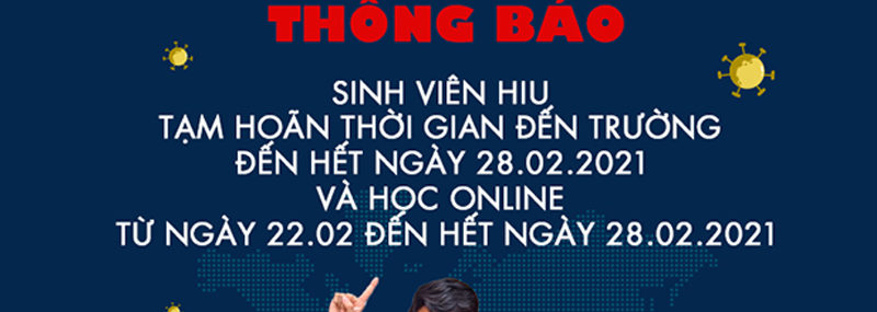 Thông báo nghỉ học kéo dài sinh viên HIU