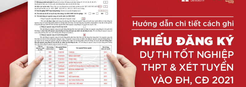 Hướng dẫn ghi phiếu đăng ký dự thi tót nghiệp THPT 2021