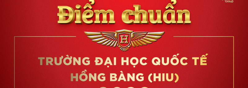 Điểm chuẩn Đại học Quốc tế Hồng Bàng 2020