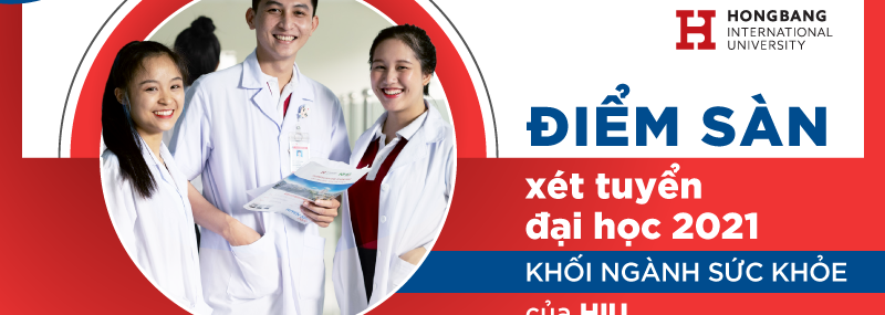 Điểm sàn các ngành sức khỏe Đại học Quốc tế Hồng Bàng