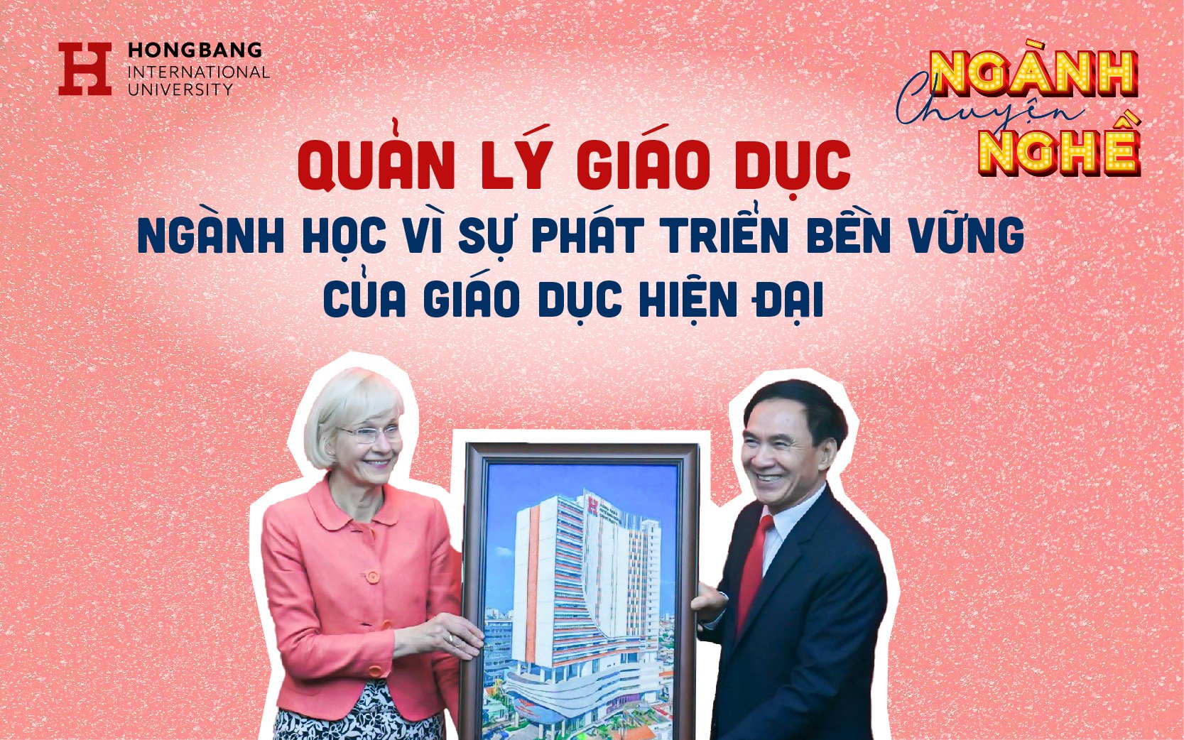 Quản lý giáo dục – Ngành học vì sự phát triển bền vững của giáo dục hiện đại